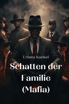 Paperback Schatten der Familie (Mafia) [German] Book