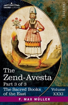 Paperback The Zend-Avesta, Part 3 of 3: The Kullavagga IV-XII Book