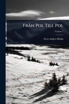 Paperback FrÃ n Pol Till Pol [Swedish] Book