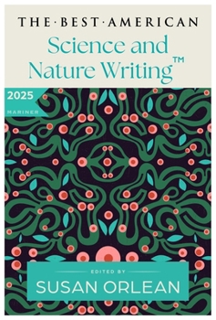 Paperback The Best American Science and Nature Writing 2025 Book