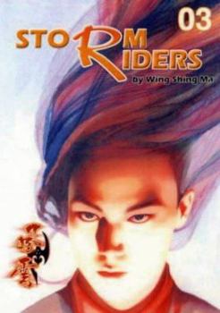 Storm Riders Part 2 Volume 3 Invading Sun - Book #3 of the Storm Riders Part II: Invading Sun