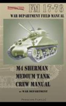 Paperback M4 Sherman Medium Tank Crew Manual Book
