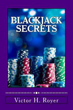 Paperback Blackjack Secrets: How to Beat the Game and WIN! Book