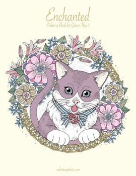Paperback Enchanted Coloring Book for Grown-Ups 3 Book
