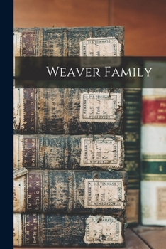 Paperback Weaver Family Book