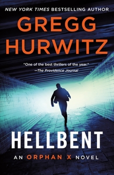 Hellbent - Book #3 of the Orphan X