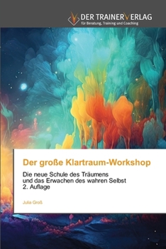 Paperback Der große Klartraum-Workshop [German] Book