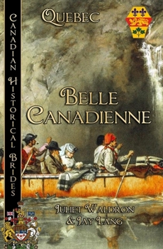 Paperback Belle Canadienne Book