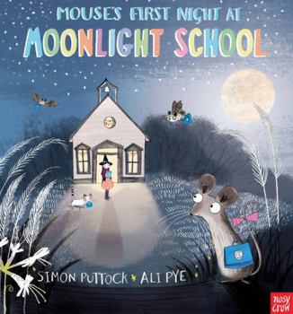 Paperback Mouse's First Night at Moonlight School Book