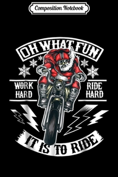 Composition Notebook: Mens Christmas Motorcycle Santa Biker Journal/Notebook Blank Lined Ruled 6x9 100 Pages