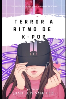 Paperback Terror a ritmo de K-pop [Spanish] Book