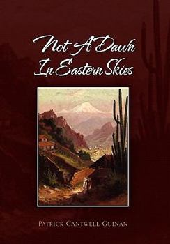 Paperback Not a Dawn in Eastern Skies Book