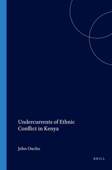 Paperback Undercurrents of Ethnic Conflict in Kenya Book