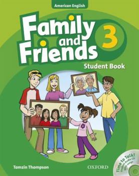 Family and Friends American Edition: 3: Student Book & Student CD Pack