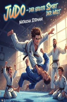 Paperback Judo - der geilste Sport der Welt [German] Book
