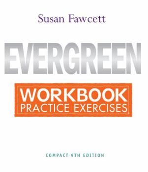 Paperback Workbook for Fawcett's Evergreen: A Guide to Writing with Readings, Compact Edition, 9th Book