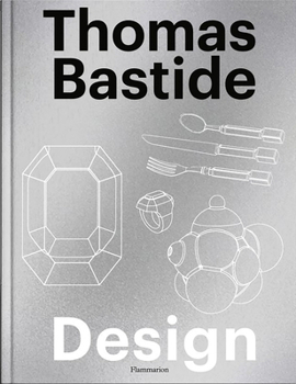 Hardcover Thomas Bastide: Design Book