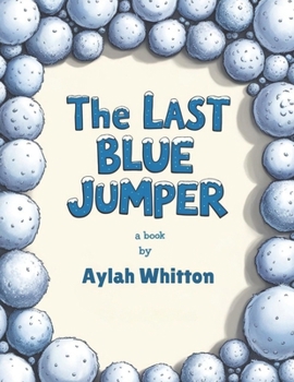 Paperback The Last Blue Jumper Book