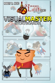 Paperback eXPerience Life - VISUAL MASTER [Storyboards!] Book