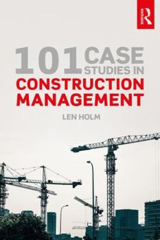 Paperback 101 Case Studies in Construction Management Book