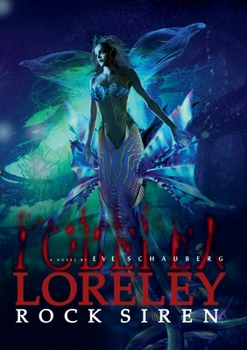 Paperback Loreley: Rock Siren Book