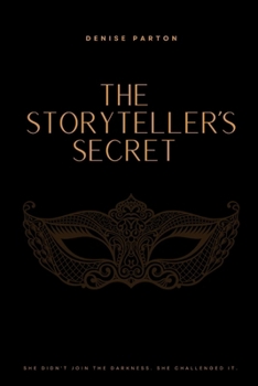 Paperback The Storyteller's Secret: Book Three Book