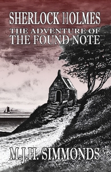 Paperback Sherlock Holmes and The Adventure of The Found Note Book