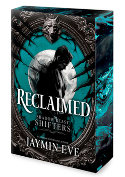 Paperback Reclaimed: A Spicy Fated Mates Dark Paranormal Wolf Shifter Romance Book