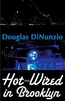 Paperback Hot-Wired in Brooklyn Book