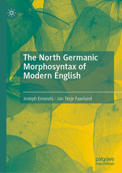 Hardcover The North Germanic Morphosyntax of Modern English Book