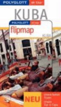 Paperback Kuba. Polyglott on tour. Mit Flipmap [German] Book