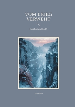 Paperback Vom Krieg verweht: Darkhanium Band 9 [German] Book