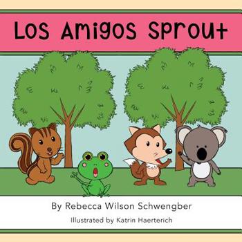 Paperback Los Amigos Sprout [Spanish] Book