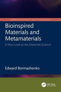Paperback Bioinspired Materials and Metamaterials: A New Look at the Materials Science Book
