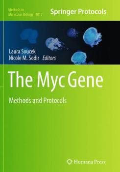 Paperback The Myc Gene: Methods and Protocols Book