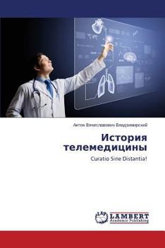 Paperback Istoriya telemeditsiny [Russian] Book