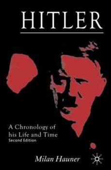 Paperback Hitler: A Chronology of His Life and Time Book