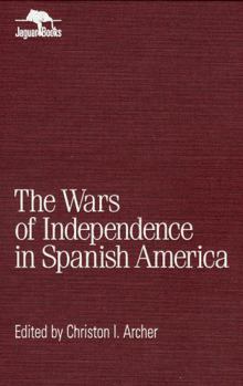 Hardcover Wars of Independence in Spanish America Book