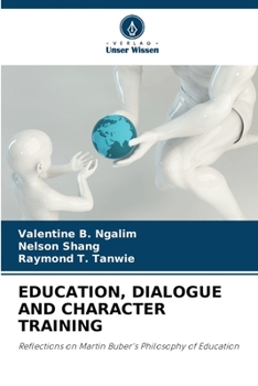 Paperback Education, Dialogue and Character Training [German] Book