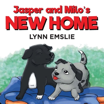 Paperback Jasper and Milo's New Home Book
