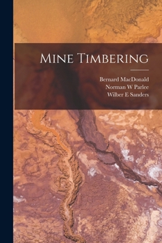 Paperback Mine Timbering Book