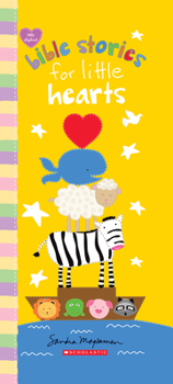 Board book Bible Stories for Little Hearts Book