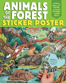 Paperback Animals of the Forest Sticker Poster: Includes a Big 15 X 38 Poster, 50 Colorful Stickers, and Fun Facts Book