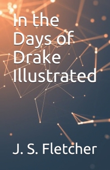 Paperback In the Days of Drake Illustrated Book