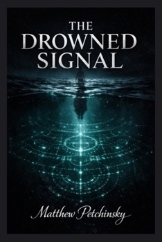 Paperback The Drowned Signal Book
