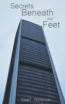 Paperback Secrets Beneath our Feet Book