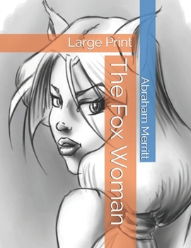 Paperback The Fox Woman: Large Print Book