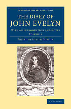 Paperback The Diary of John Evelyn - Volume 2 Book