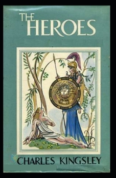 Paperback The Heroes( illustrated edition) Book