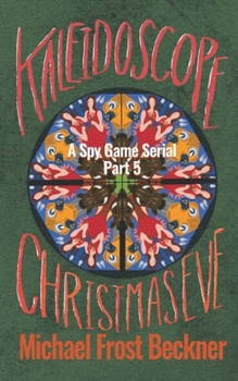 Kaleidoscope Christmas Eve